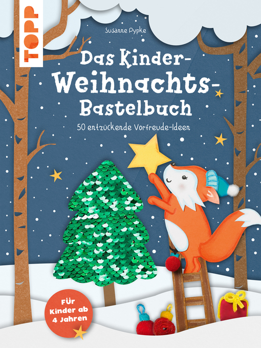Title details for Das Kinder-Weihnachtsbastelbuch by susanne Pypke - Available